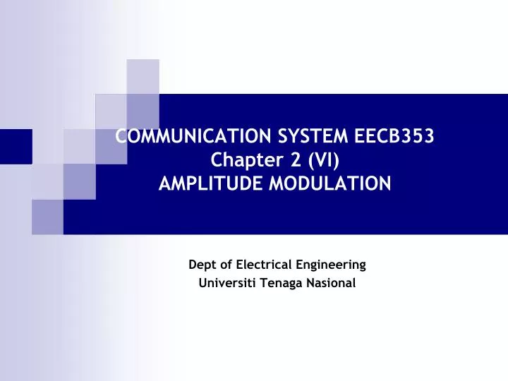 communication system eecb353 chapter 2 vi amplitude modulation