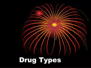 Drug Types