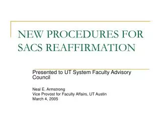 NEW PROCEDURES FOR SACS REAFFIRMATION