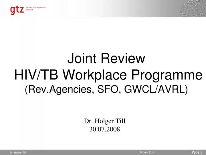 joint review hiv tb workplace programme rev agencies sfo gwcl avrl