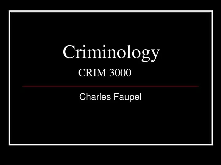 criminology crim 3000