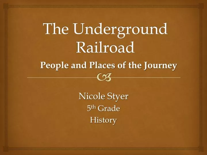 the underground railroad