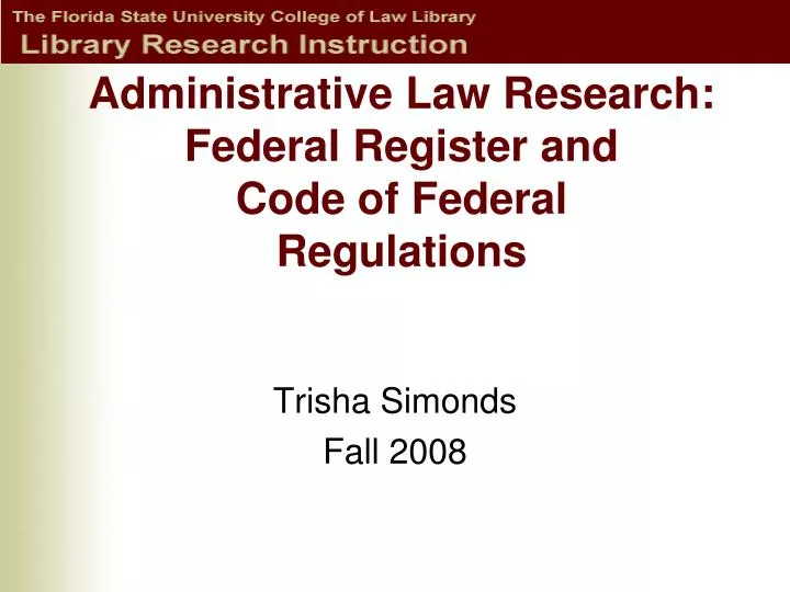 administrative law research federal register and code of federal regulations