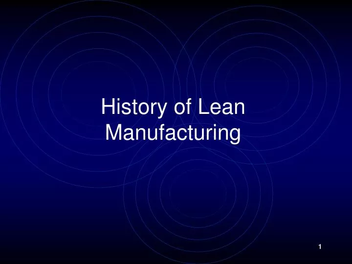 history of lean manufacturing