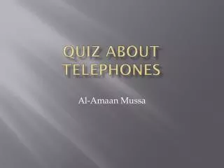 Quiz about telephones