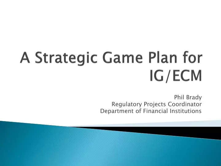 a strategic game plan for ig ecm