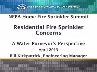 Residential Fire Sprinkler Concerns