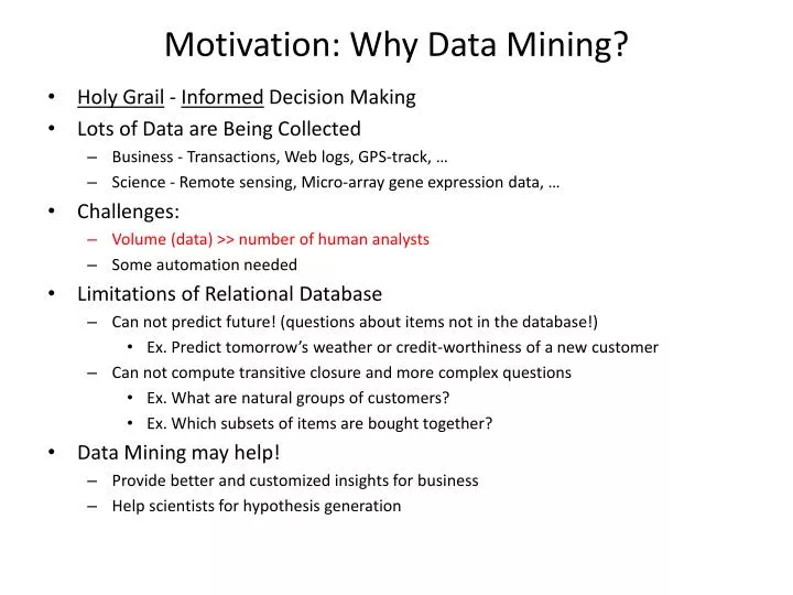 motivation why data mining