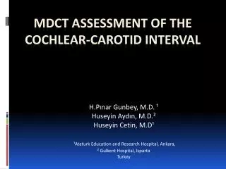 MDCT Assessment of The Cochlear-Carotid Interval