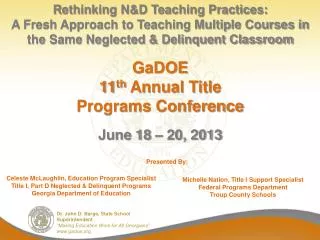 GaDOE 11 th Annual Title Programs Conference June 18 – 20, 2013