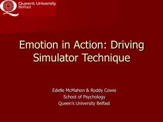 Emotion in Action: Driving Simulator Technique