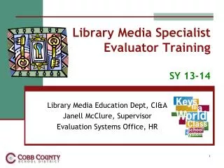 Library Media Specialist Evaluator Training SY 13-14