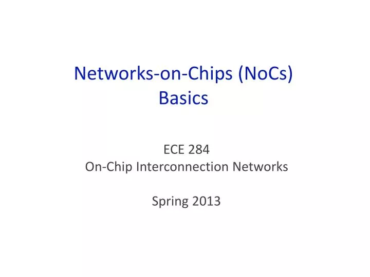 networks on chips nocs basics
