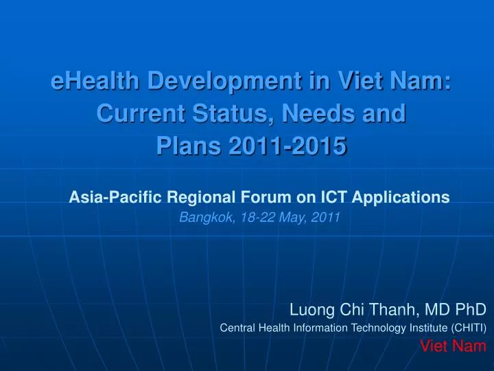 ehealth development in viet nam current status needs and plans 2011 2015