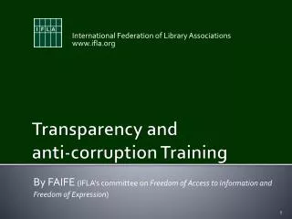 Transparency and 	anti-corruption Training