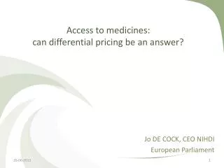 Access to medicines: can differential pricing be an answer?