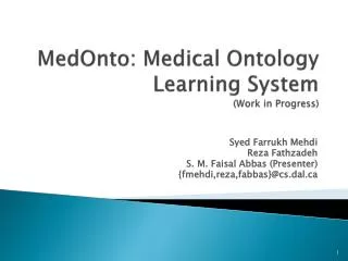 MedOnto : Medical Ontology Learning System ( Work in Progress)