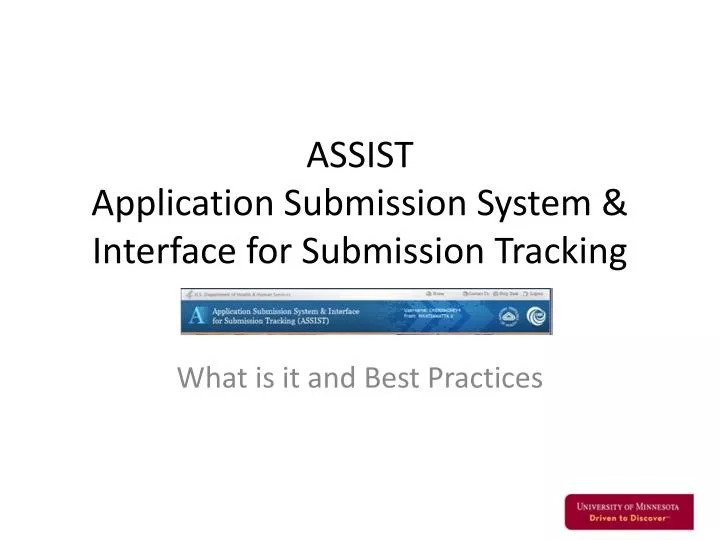 assist application submission system interface for submission tracking