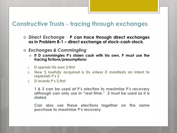 constructive trusts tracing t hrough e xchanges