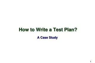 How to Write a Test Plan?