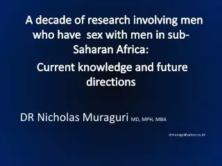 A decade of research involving men who have sex with men in sub-Saharan Africa :