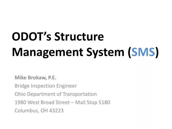 odot s structure management system sms