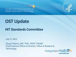 OST Update HIT Standards Committee