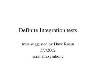 Definite Integration tests