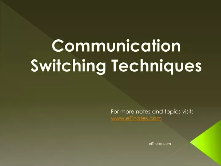 communication switching techniques