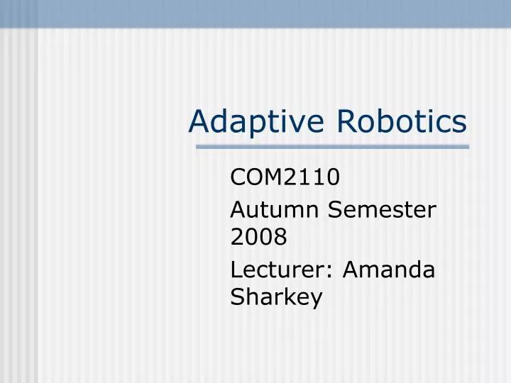 adaptive robotics