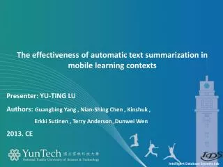 The effectiveness of automatic text summarization in mobile learning contexts