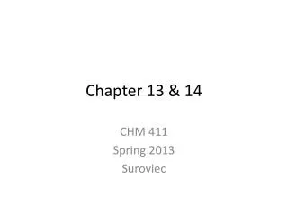 Chapter 13 &amp; 14