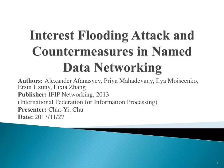 interest flooding attack and countermeasures in named data networking