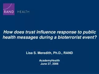 How does trust influence response to public health messages during a bioterrorist event?