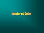 Metaphor and Simile - slide 1