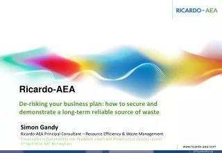 De-risking your business plan: how to secure and demonstrate a long-term reliable source of waste