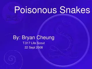 Poisonous Snakes