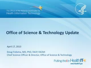 Office of Science &amp; Technology Update