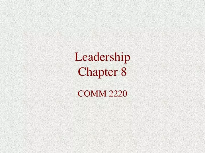 leadership chapter 8