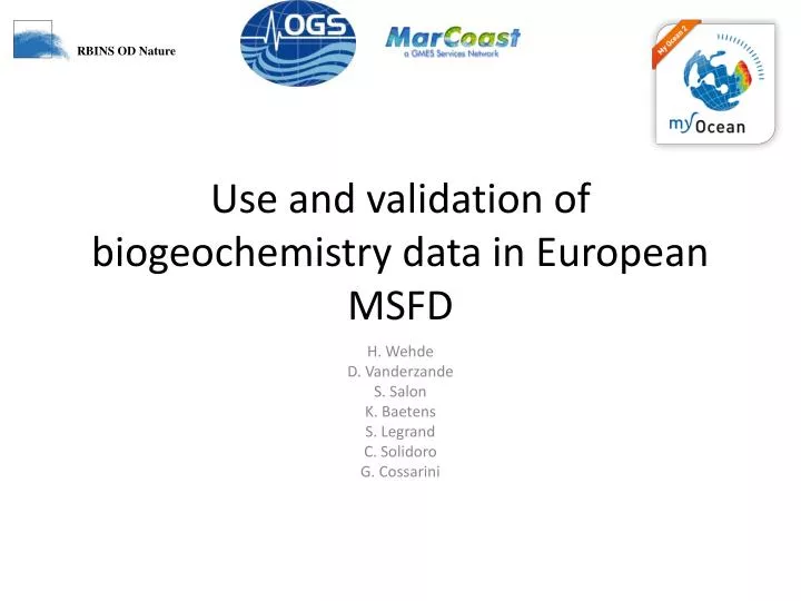 use and validation of biogeochemistry data in european msfd