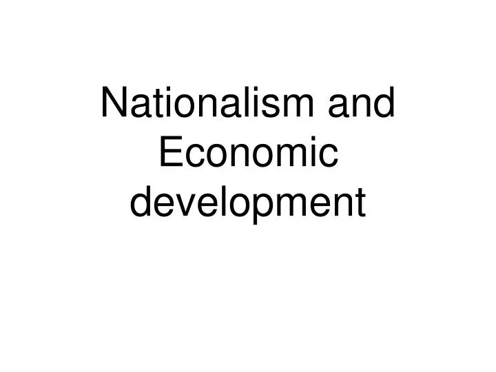 nationalism and economic development