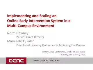 Implementing and Scaling an Online Early Intervention System in a Multi-Campus Environment