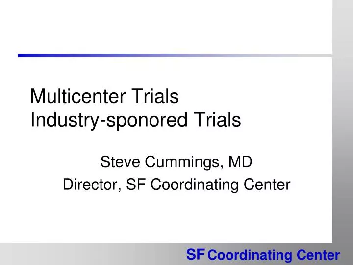 multicenter trials industry sponored trials