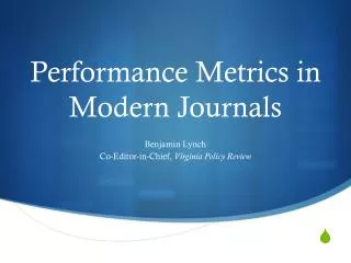Performance Metrics in Modern Journals