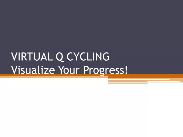 virtual q cycling visualize your progress