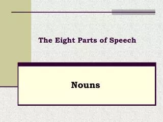 The Eight Parts of Speech