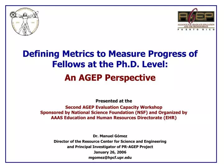 defining metrics to measure progress of fellows at the ph d level an agep perspective