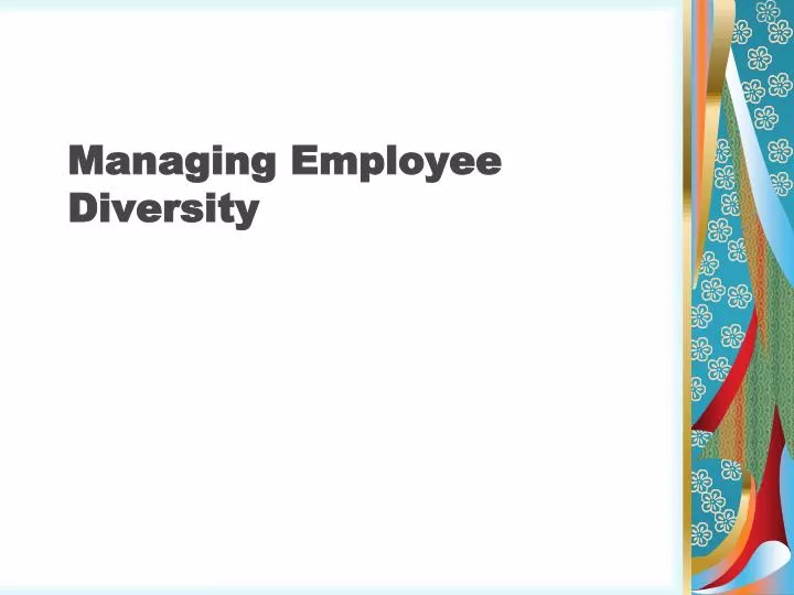 managing employee diversity