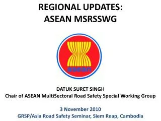 REGIONAL UPDATES: ASEAN MSRSSWG