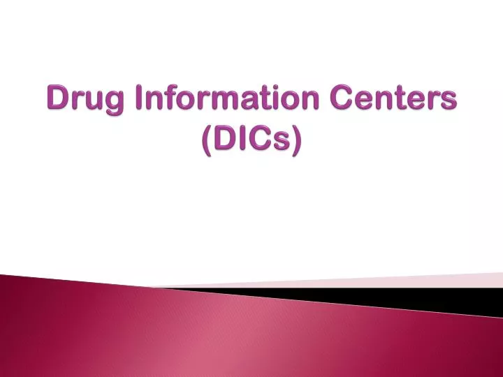 drug information centers dics